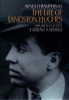 The Life of Langston Hughes: Volume II: 1914-1967, I Dream a World