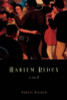Harlem Redux: A Novel