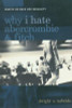 Why I Hate Abercrombie & Fitch: Essays On Race and Sexuality (Sexual Cultures)