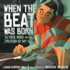 When The Beat Was Born: Dj Kool Herc And The Creation Of Hip Hop (Coretta Scott King - John Steptoe Award For New Talent)