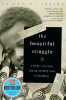 The Beautiful Struggle: A Father, Two Sons, And An Unlikely Road To Manhood