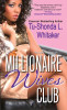Millionaire Wives Club (The Monroes)
