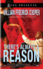There&rsquo;s Always A Reason (Zane Presents)