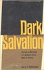 Dark salvation: The story of Methodism as it developed among Blacks in America (C. Eric Lincoln series on Black religion)