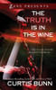 The Truth is in the Wine: A Novel