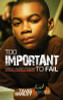 Too Important To Fail: Saving America&rsquo;s Boys (Tavis Smiley Reports)