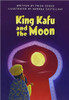 King Kafu & the Moon