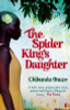 The Spider King&rsquo;s Daughter