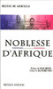 Noblesse D&rsquo;Afrique