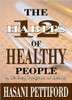 The 12 Habits of Healthy People: A 12 Step Program of Health