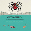 Gizo-Gizo: A Tale from the Zongo Lagoon 2016