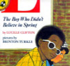 The Boy Who Didn&rsquo;t Believe In Spring (Unicorn Paperback)