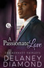 A Passionate Love (The Bennett Triplets)