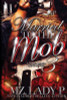 Married to the Mob 3: A Black Mafia Love Affair (Volume 3)