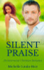 Silent Praise (Able to Love, Volume 3)