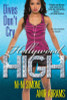 Divas Don&rsquo;t Cry (Hollywood High)