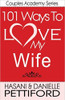 101 Ways To Love My Wife