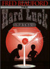 The Hard Luck Novel