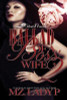 Ballad of a Boss&rsquo; Wife 2: Bless and Bianca&rsquo;s Story (Volume 2)