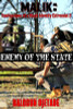 Malik: Confessions of a Black Identity Extremist 2: Enemy of the State