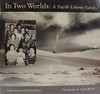 In Two Worlds: A Yu&rsquo;pik Eskimo Family