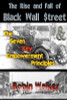 The Rise And Fall Of Black Wall Street And The Seven Key Empowerment Principles