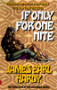 If Only for One Nite (A B-Boy Blues Novel #3)