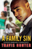 A Family Sin: A Novel