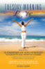 Tuesday Morning Love: 52 Commentaries and Weekly Affirmations to Honor the Soul Within the Souldier (Volume 1)