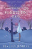 Something Old, Something New: A Blessings Novel (Blessings Series)