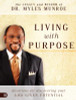 Living with Purpose: Devotions for Discovering Your God-Given Potential