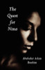 The Quest for Nina