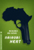 Nairobi Heat (Melville International Crime)