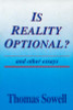 Is Reality Optional?: And Other Essays (Hoover Institution Press Publication)