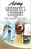 Airing Grandma&rsquo;s Laundry And Other Hush Hush Family Secrets