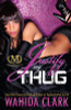 Justify My Thug (Thug Series)