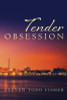 Tender Obsession