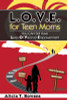 L.O.V.E. for Teen Moms: You Can Still Have Lives of Vision & Empowerment