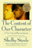 The Content of Our Character: A New Vision of Race In America