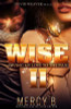 Wise 2: Giving My Love To The Plug