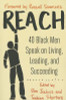 Reach: 40 Black Men Speak On Living, Leading, And Succeeding