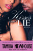 Kisses Don&rsquo;t Lie (Delphine Publications Presents)