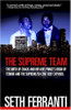 The Supreme Team: The Birth of Crack and Hip-Hop, Prince&rsquo;s Reign of Terror and The Supreme/50 Cent Beef Exposed (Street Legends)