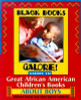 Black Books Galore! Guide to Great African American Children&rsquo;s Books about Girls