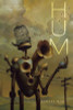 Hum (Ala Notable Books for Adults)