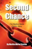 Second Chance: The Martha Marie Preston Story
