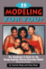 Is Modeling for You?: The Handbook & Guide for the Young Aspiring Black Model (Revised Second Edition)