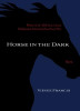 Horse in the Dark: Poems