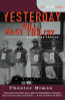 Yesterday Will Make You Cry [a Novel]