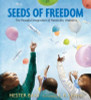 Seeds of Freedom: The Peaceful Integration of Huntsville, Alabama